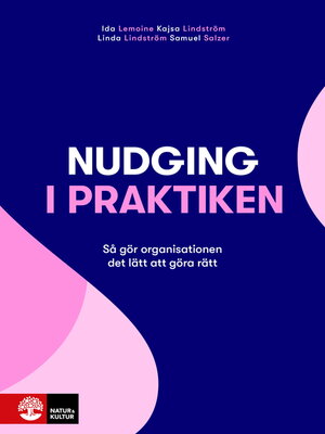 cover image of Nudging i praktiken
